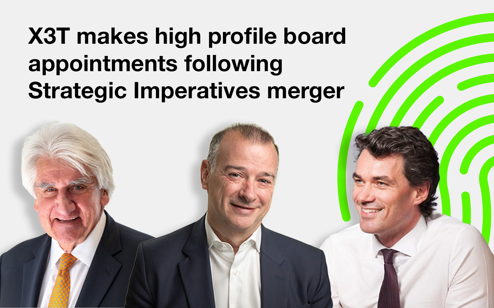 X3T makes high profile board appointments following Strategic Imperatives merger